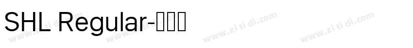 SHL Regular字体转换